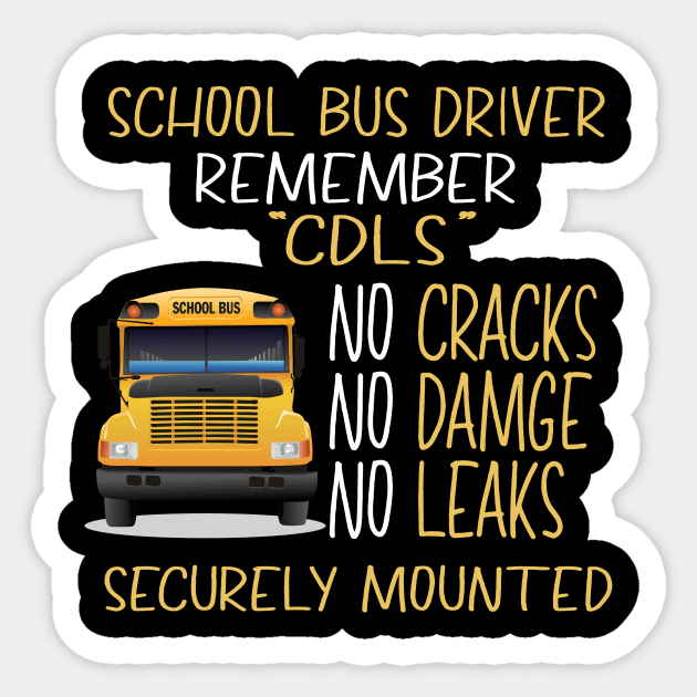 School Bus Driver Remember CDLS Sticker by heryes store